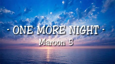 one more night traduction|Maroon 5 One More Night traduction français .